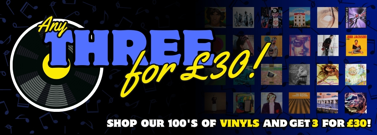 ANY THREE FOR £30