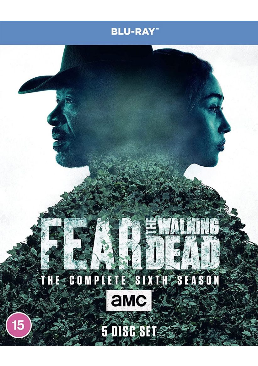 Fear The Walking Dead The Complete Sixth Season on Blu-ray