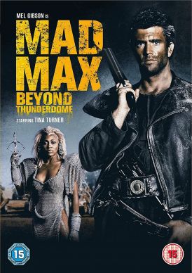 Mad Max 3: Beyond Thunderdome... 