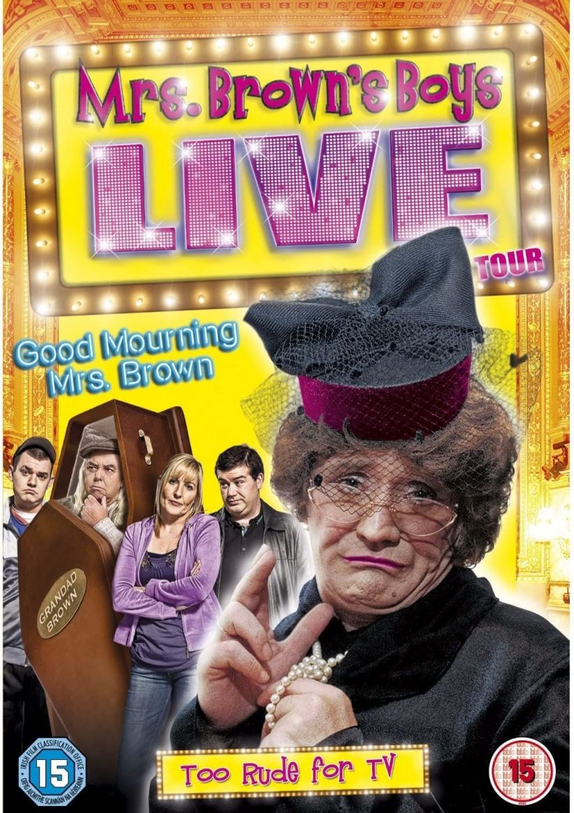 Mrs Brown's Boys Live Tour: Good Mourning Mrs Brown on DVD