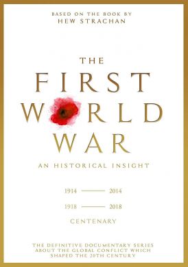 The First World War: An Historical Insight... 