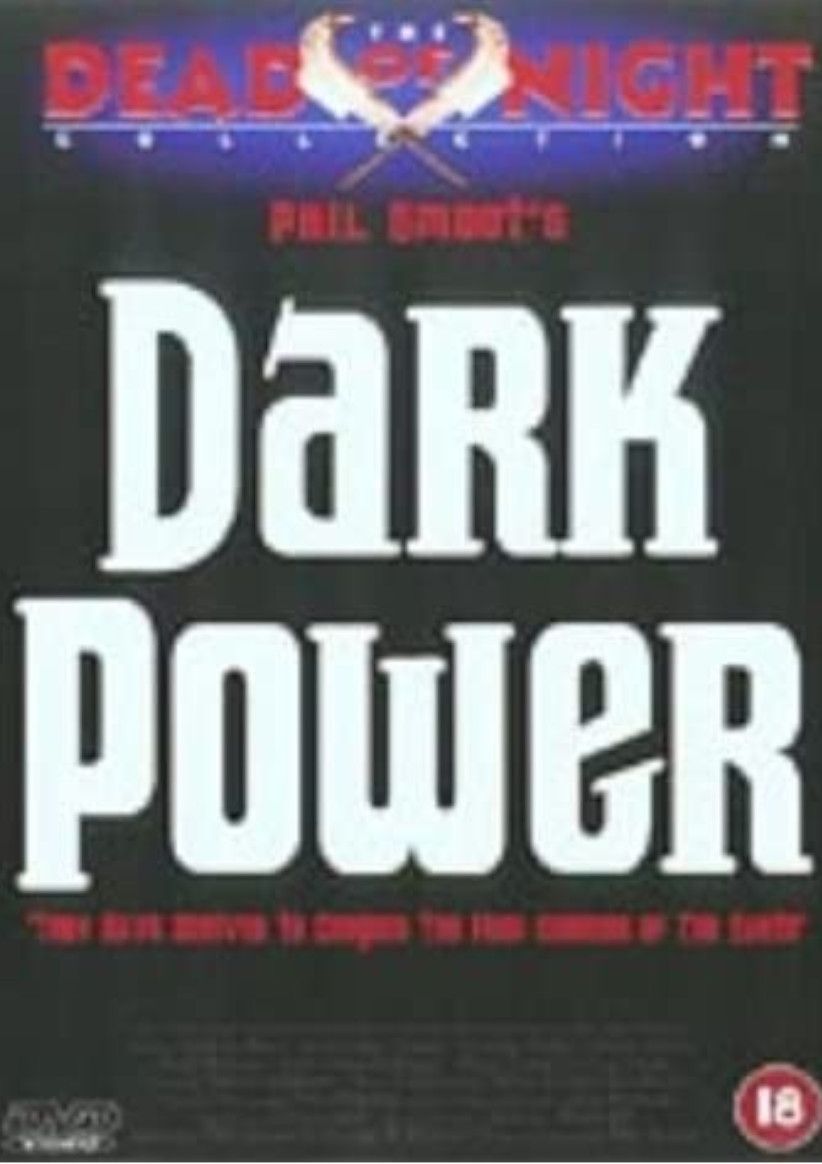 Dark Power on DVD