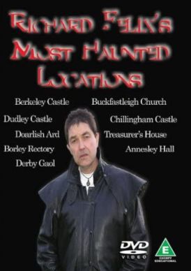 Richard Felix's Most Haunted Locations... 