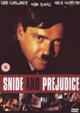 Snide And Prejudice... 