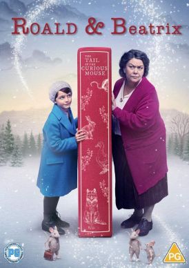 Roald & Beatrix: The Tale of the Curious Mouse... 