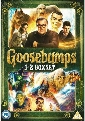 Goosebumps 1&2... 