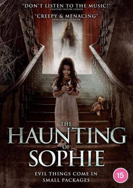 The Haunting of Sophie... 
