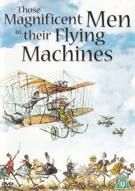 Those Magnificent Men In Their Flying Machines... 