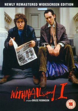 Withnail And I... 
