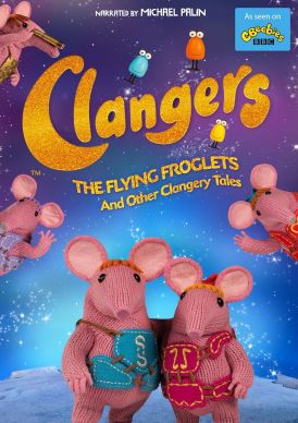 Clangers: The Flying Froglets... 