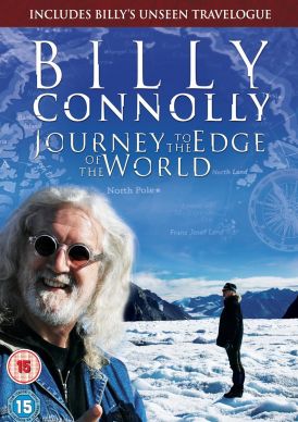 Billy Connolly: Journey to the Edge of the World... 