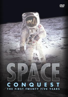 Space Conquest - The First 25 Years... 