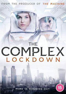 The Complex: Lockdown... 