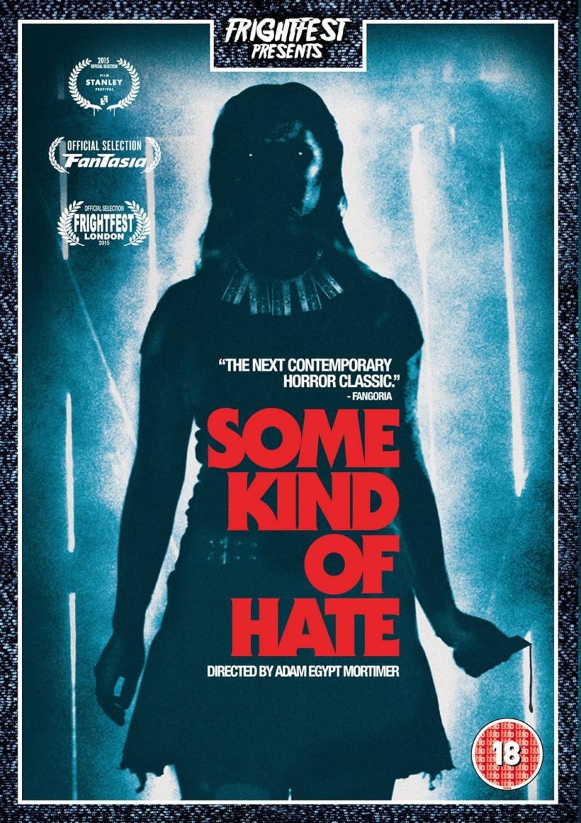 Some Kind Of Hate on DVD