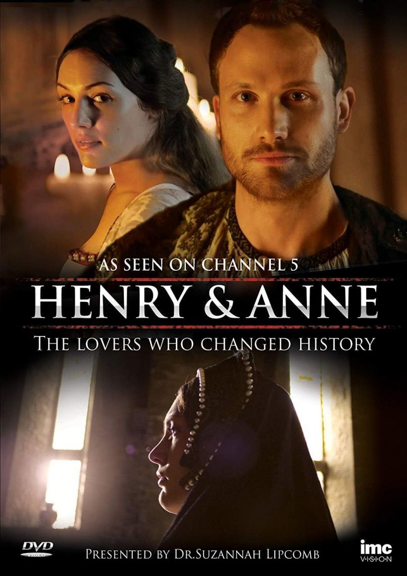 Henry VIII & Anne Boleyn - The Lovers Who Changed History on DVD