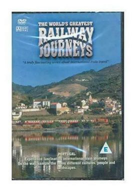 The World's Greatest Railway Journeys Portugal... 