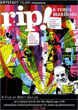 RiP: A Remix Manifesto... 