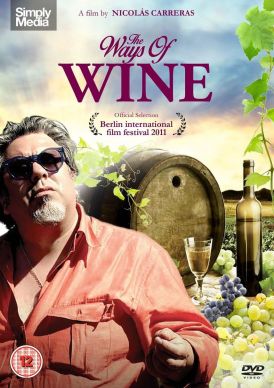 The Ways of Wine (El Camino Del Vino)... 