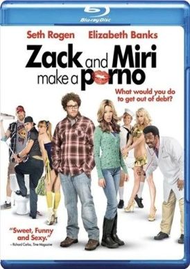 Zack And Miri Make A Porno... 