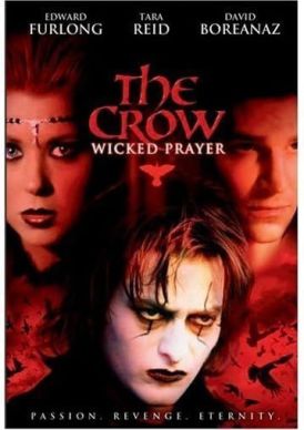 The Crow: Wicked Prayer... 