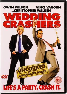 Wedding Crashers - Uncorked... 