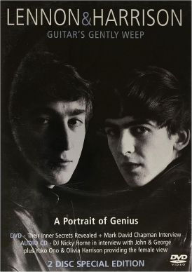 Lennon & Harrison - Guitars Gently Weep... 