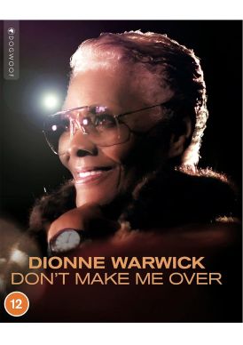 Dionne Warwick: Don't Make Me Over... 