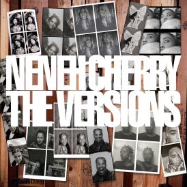 Neneh Cherry - The Versions... 