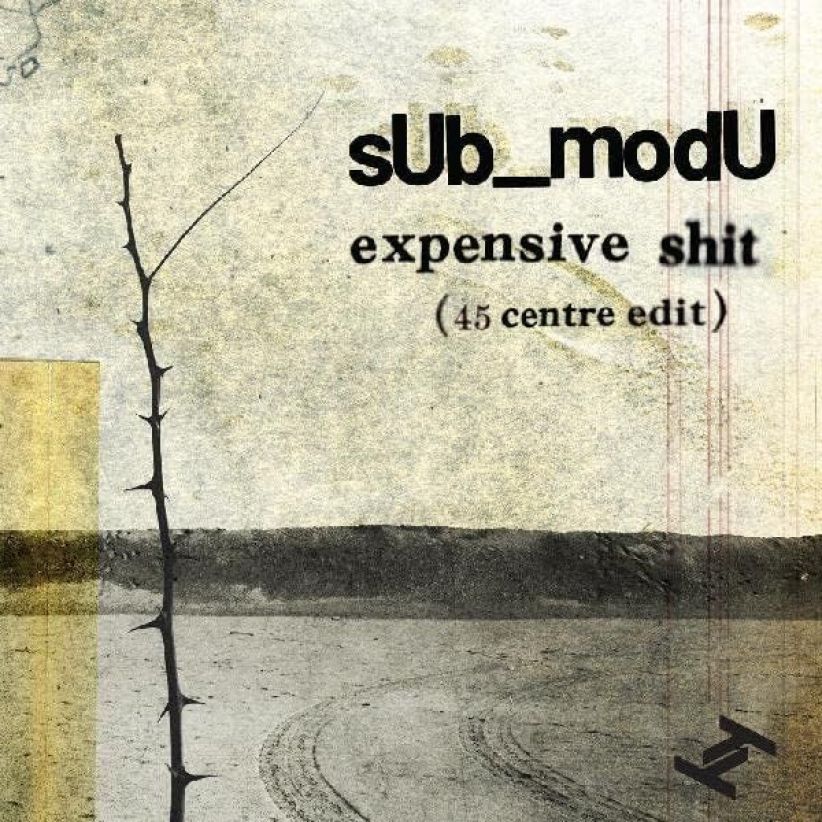 Sub_modu - Expensive Shit on Vinyl