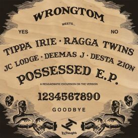 Wrongtom - Possessed EP... 