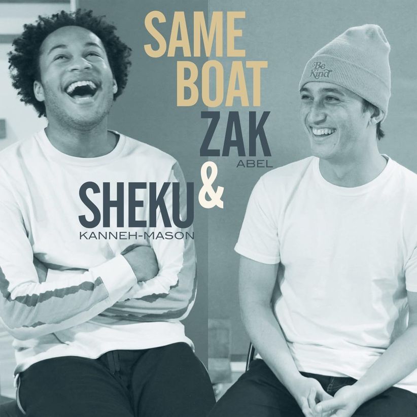 Zak Abel Sheku Kanneh-Mason - Same Boat on Vinyl