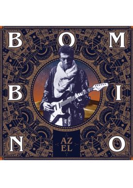 Bombino - Azel... 