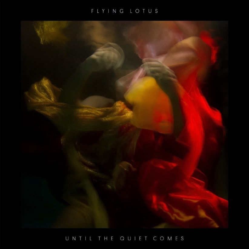 Flying Lotus - Until The Quiet Comes on CD