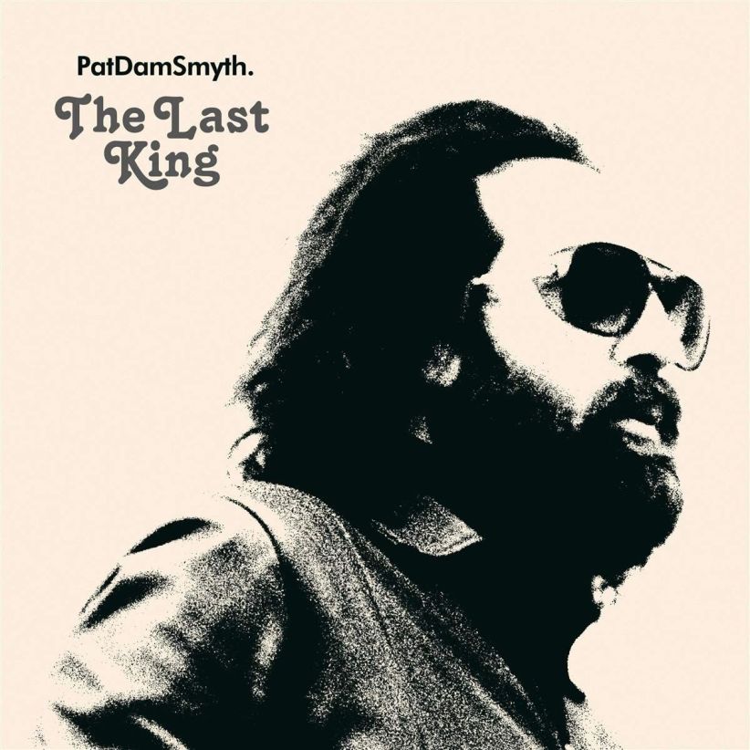Pat Dam Smyth - The Last King on CD
