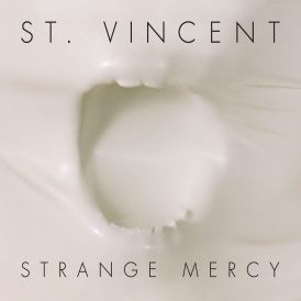 St. Vincent - Strange Mercy... 