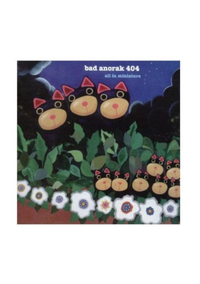 Bad Anorak 404 - All In Miniature on CD