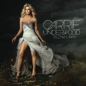 Carrie Underwood - Blown Away (Special Edition)... 