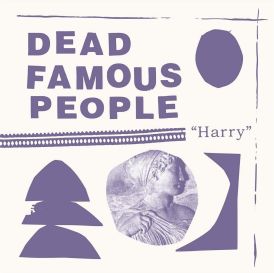 Dead Famous People - Harry... 