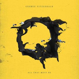 George FitzGerald - All That Must Be... 