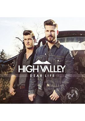 High Valley - Dear Life... 
