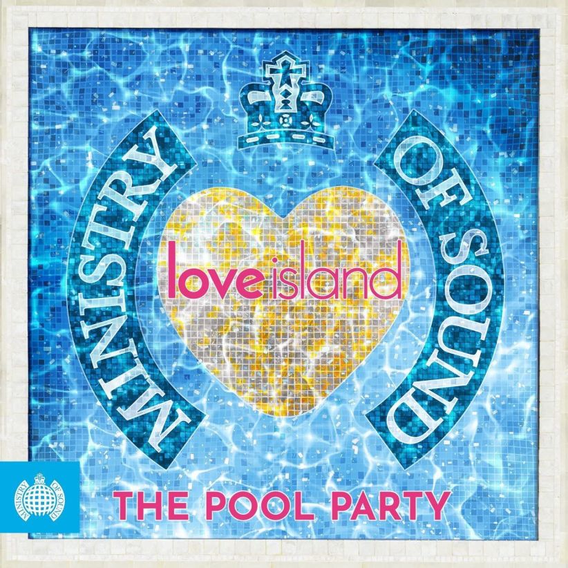 Love Island - Pool Party 2018 - Ministry Of Sound on CD