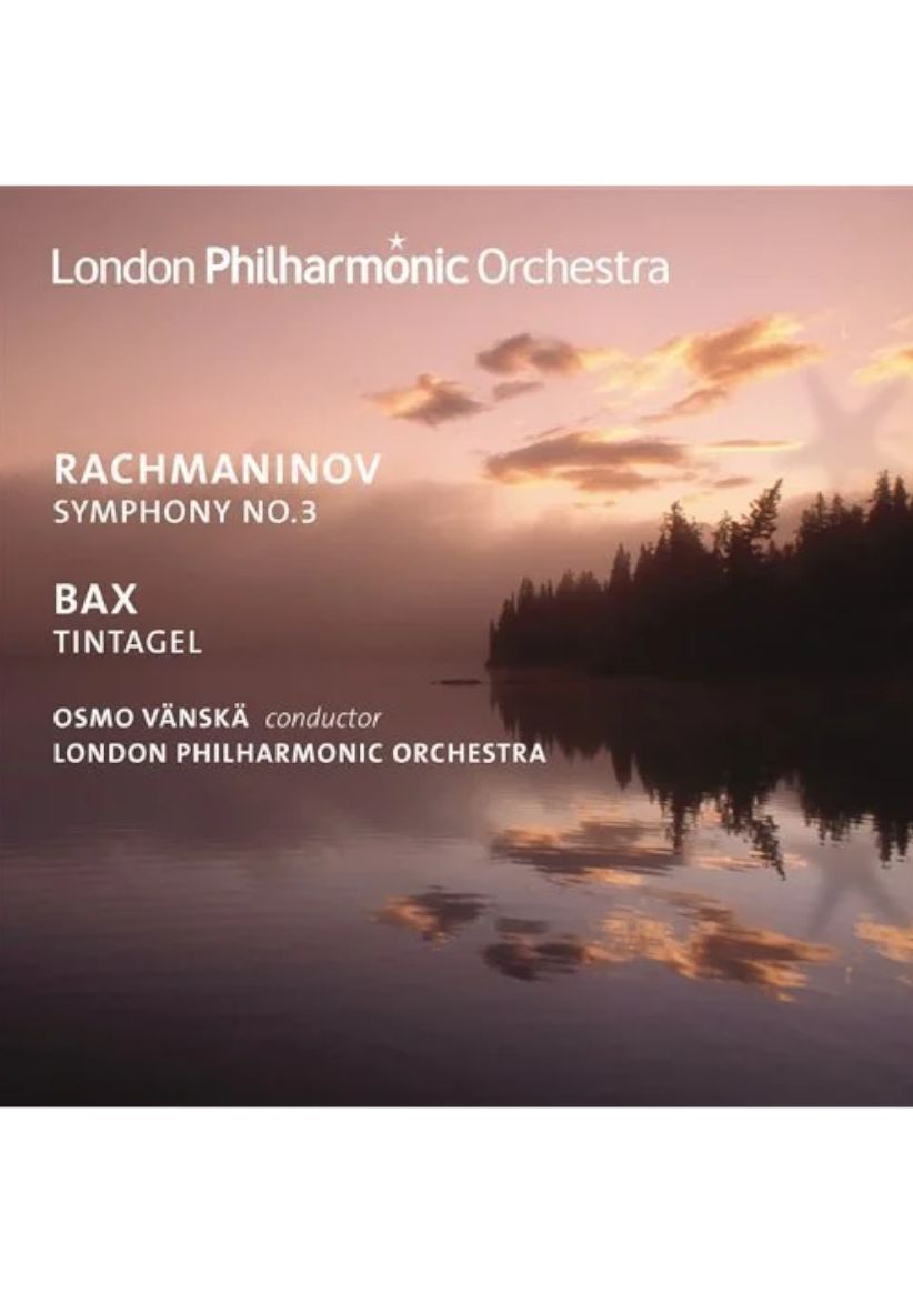 Rachmaninov - Symphony No. 3/Bax - Tintagel on CD