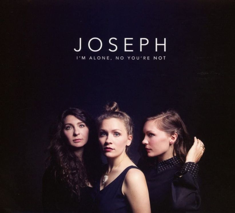Joseph - Im Alone, No Youre Not on CD