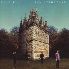 Temples - Sun Structures... 