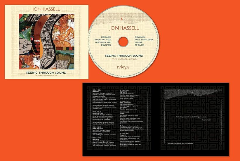 Jon Hassell - Seeing Through Sound (Pentimento Volume Two) on CD