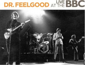 Dr. Feelgood - Live at the BBC... 