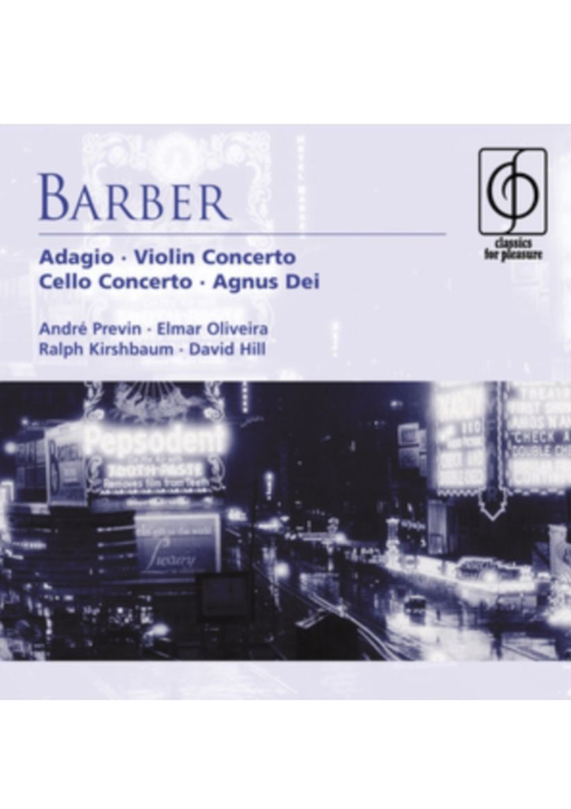 Barber Adagio for Strings - Violin Concerto - Cello Concerto on CD