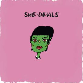She-Devils... 