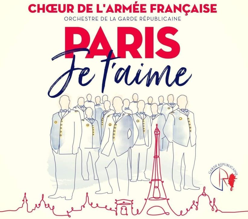 Choeur de lArmee francaise - Paris je taime on CD
