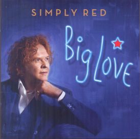 Simply Red - Big Love... 